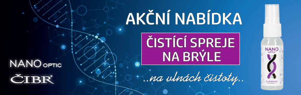 AKCE ČIBR a NANO OPTIC