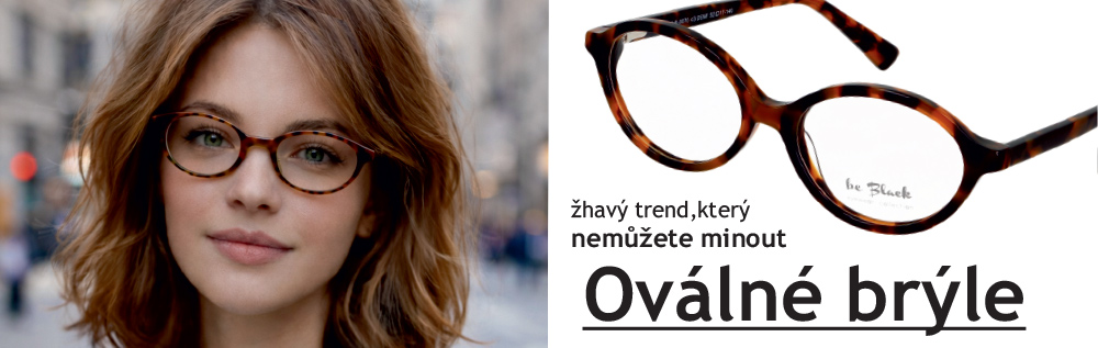 Oválné beBlack - trend, který nemůžete minout